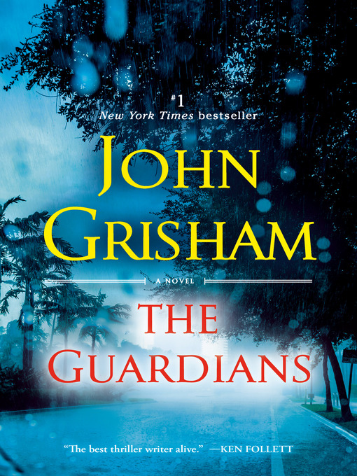 Title details for The Guardians by John Grisham - Wait list
